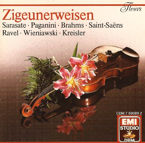 Zigeunerweisen / Sarasate - Paganini - Brahms - Saint Saens - Ravel - Wieniawski - Kreisler